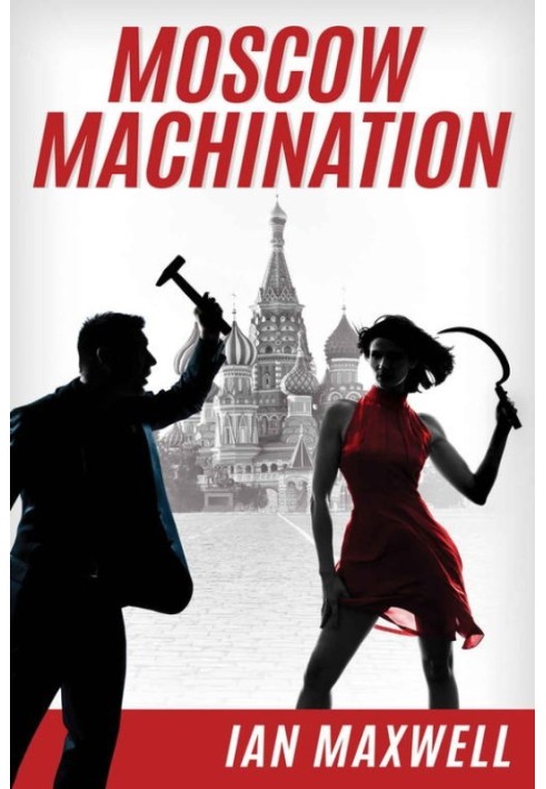 Moscow Machination