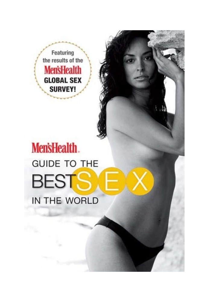 Men's Health Guide to the Best Sex in the World