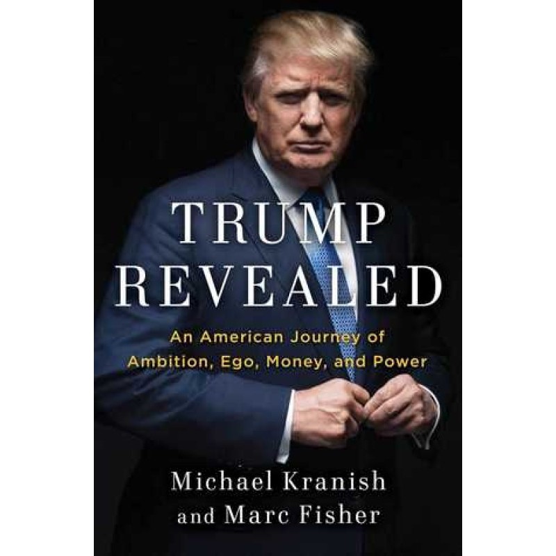 Trump Revealed: An American...