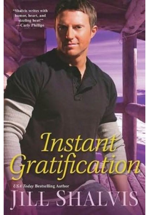 Instant Gratification