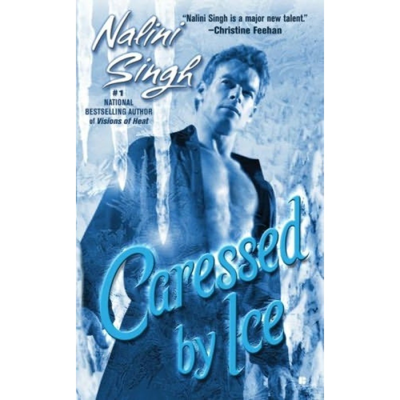Caressed by Ice