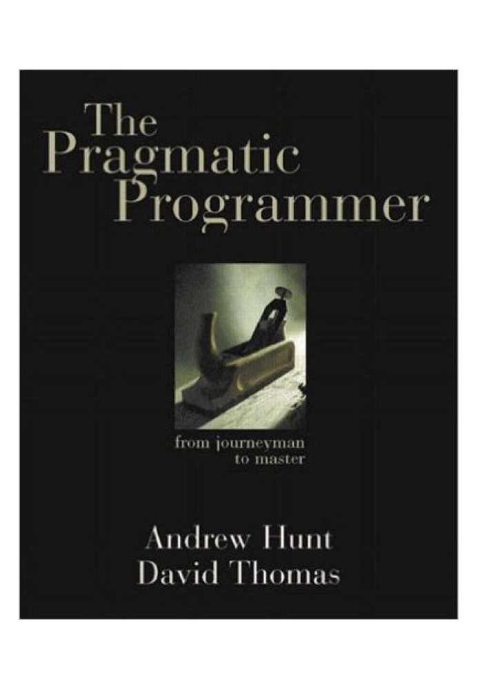 The Pragmatic Programmer