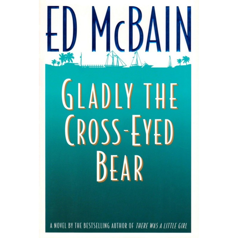 Gladly the Cross-Eyed Bear