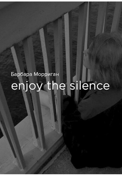 Enjoy the silence (SI)