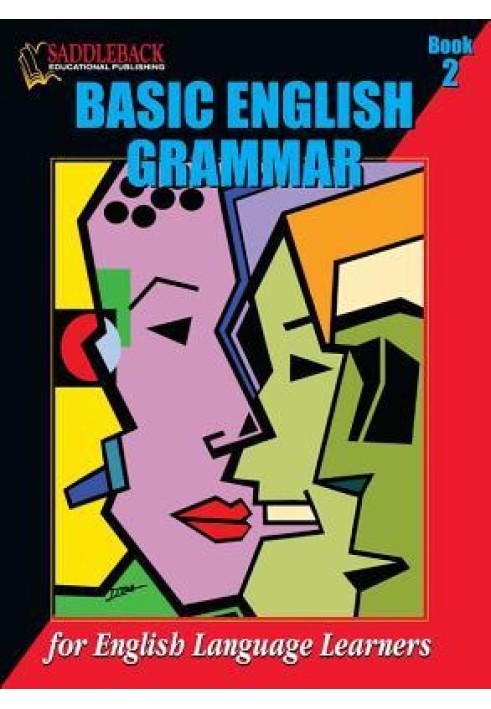 Basic English Grammar Book 2 (Базова англійська граматика для тих, хто вивчає англійську мову)