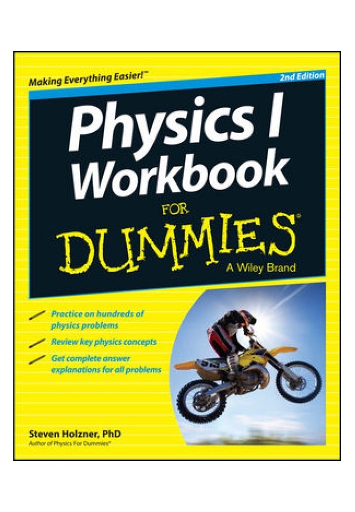 Фізика I Робочий зошит For Dummies®