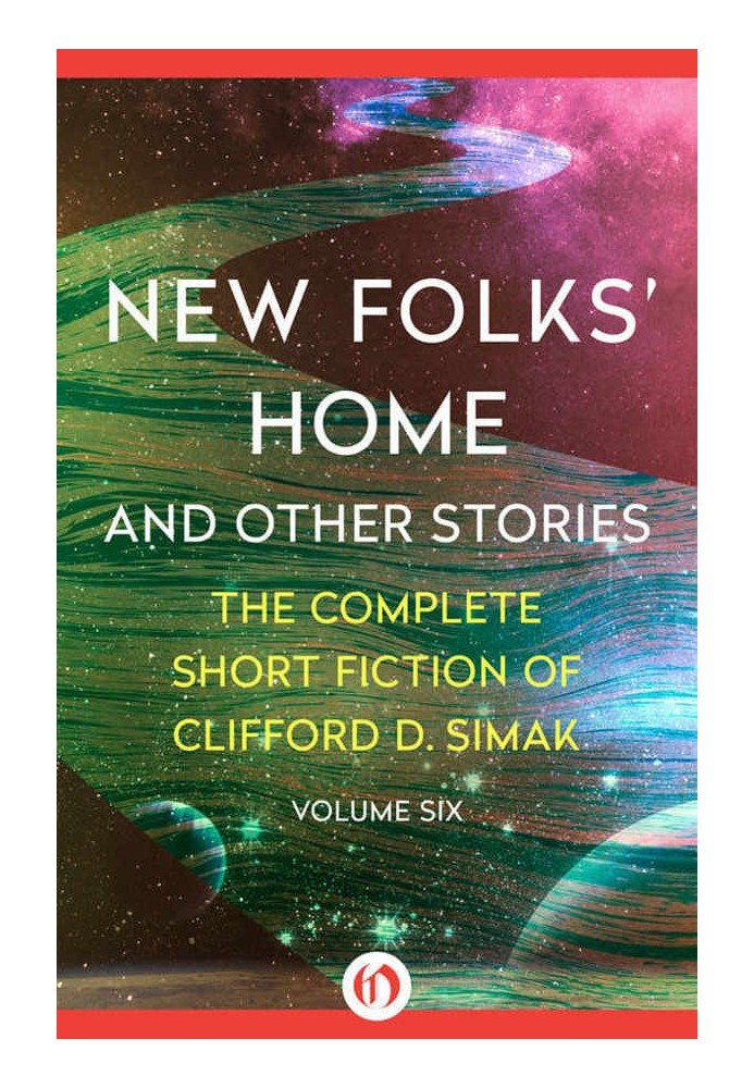 New Folks' Home : And Other Stories