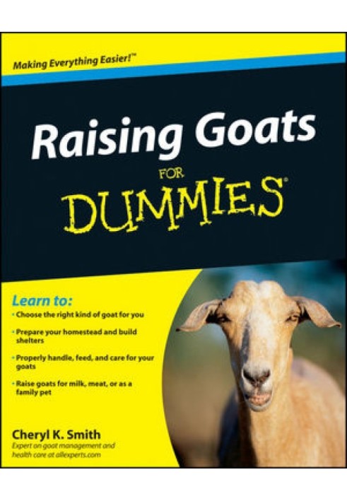 Raising Goats For Dummies®