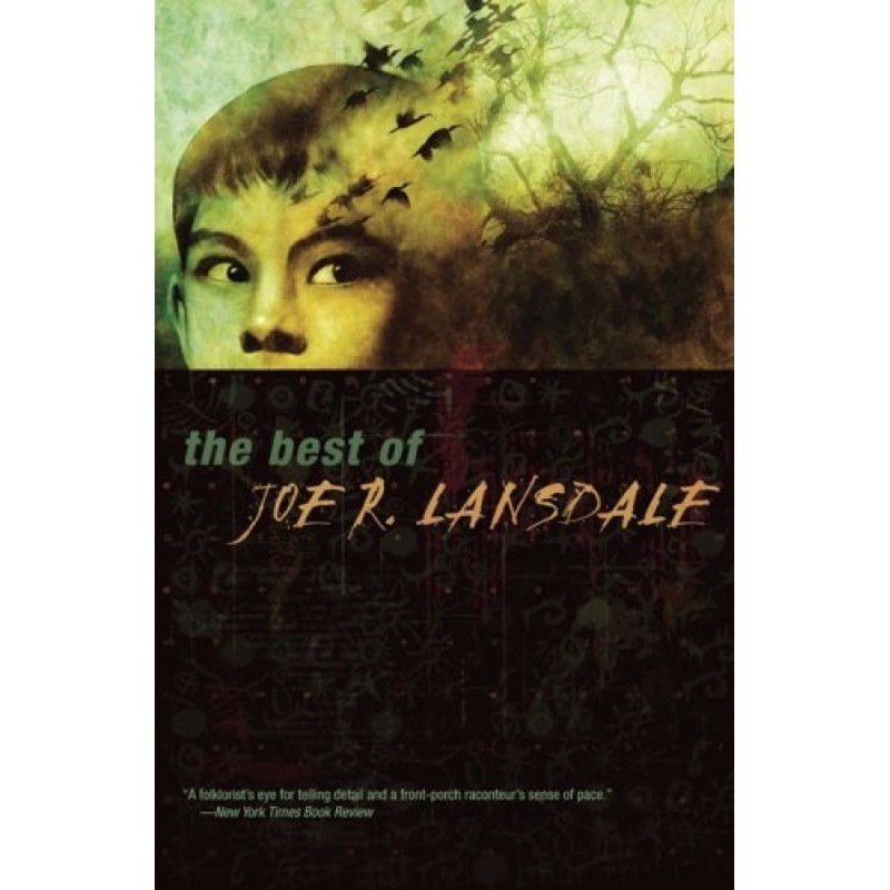 The Best of Joe R. Lansdale