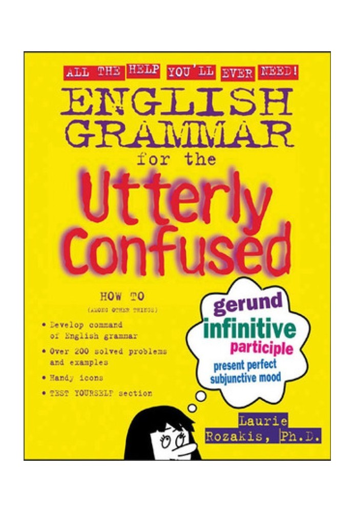 English Grammar for the Utterly Confused