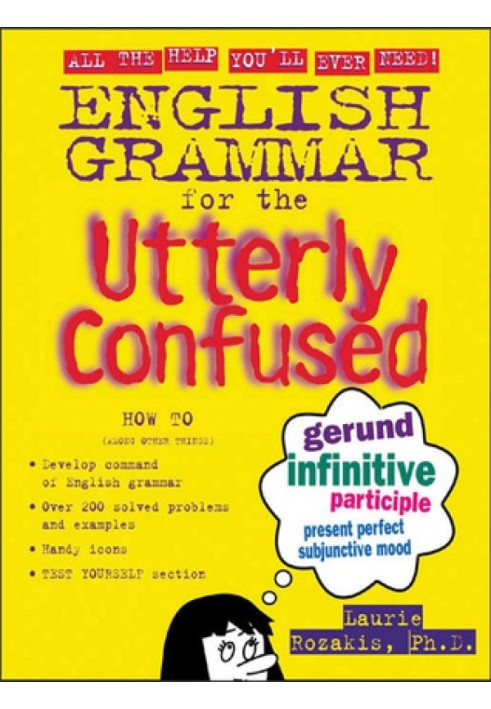 English Grammar for the Utterly Confused