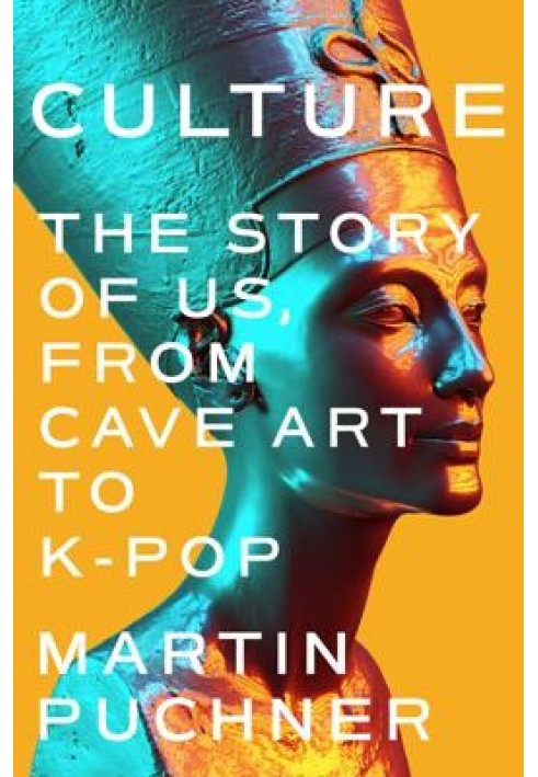 Culture: The Story of Us, From Cave Art to K-Pop