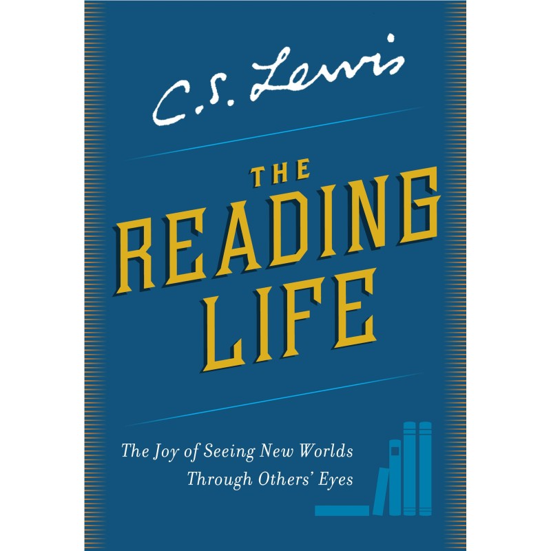 The Reading Life: The Joy...
