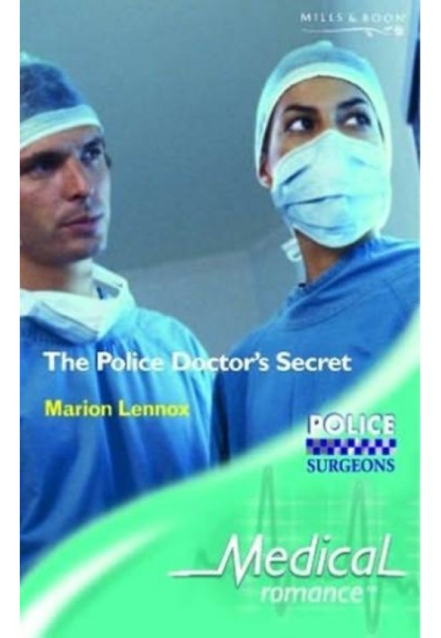 The Police Doctor’s Secret