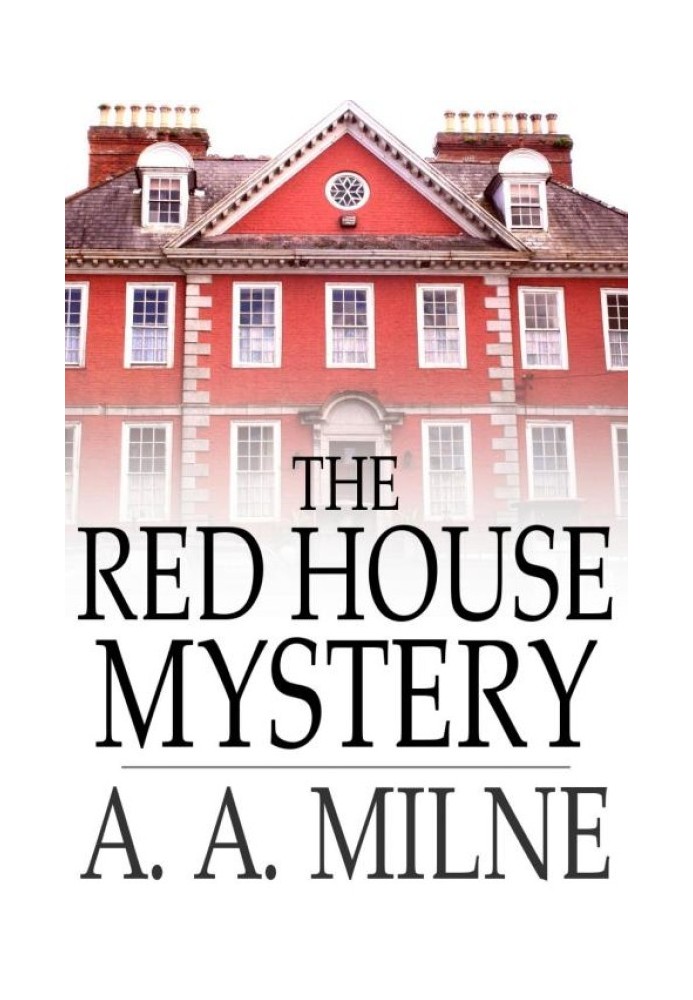 The Red House Mystery