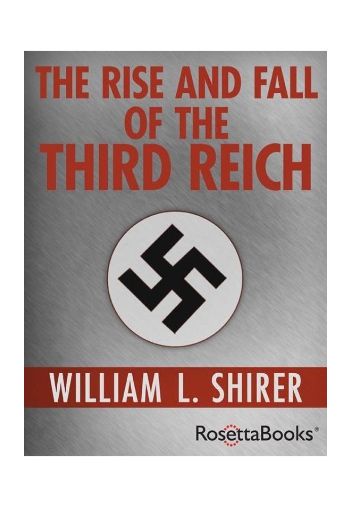 Розквіт і падіння Третього Рейху