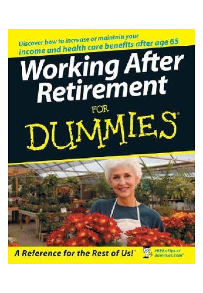 Working After Retirement For Dummies®