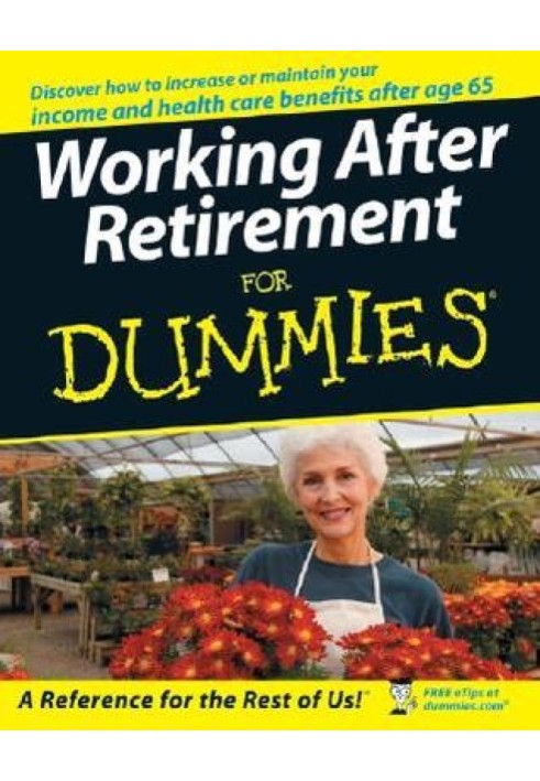 Working After Retirement For Dummies®