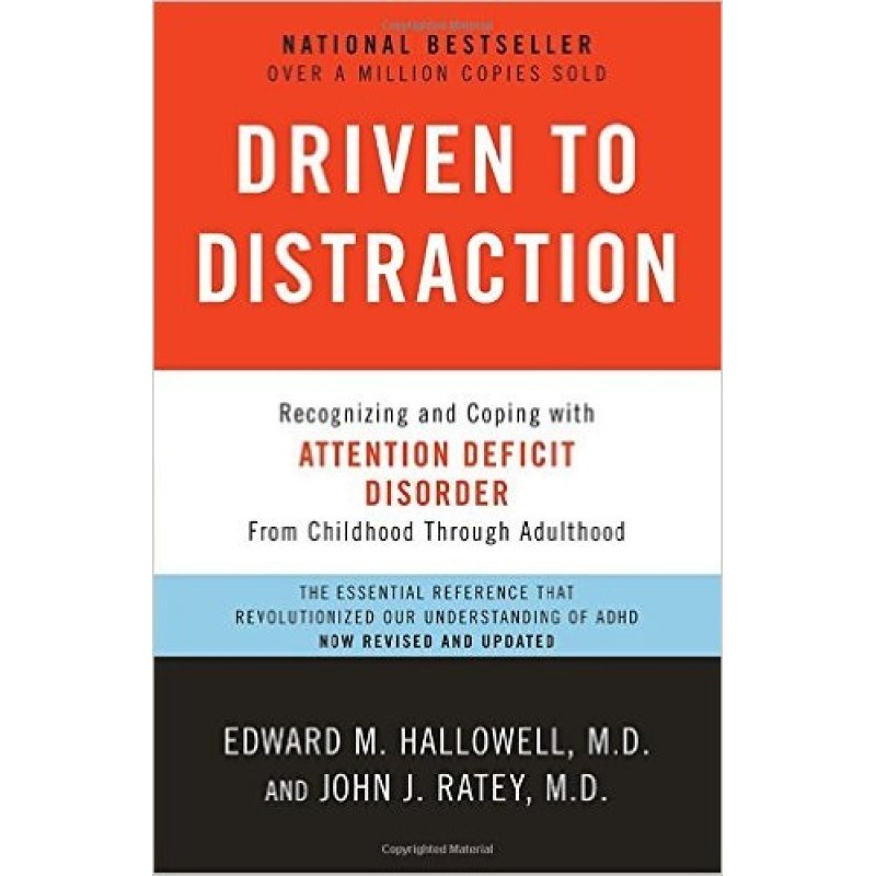 Driven to Distraction:...