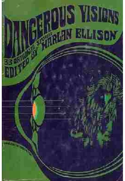 Рассказ после всех рассказов антологии Харлана Эллисона «Опасные видения»