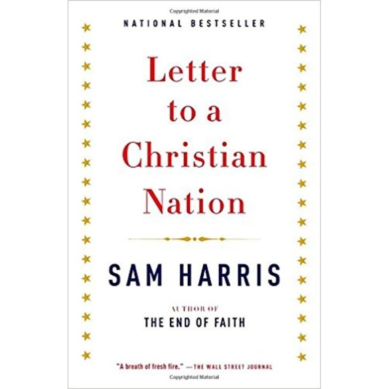 Letter to a Christian Nation