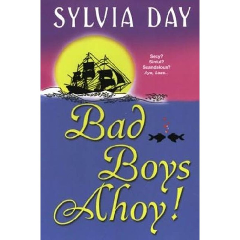 Bad Boys Ahoy!