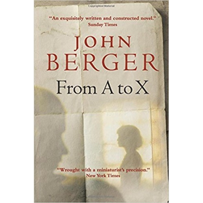 From A to X: A Story in...