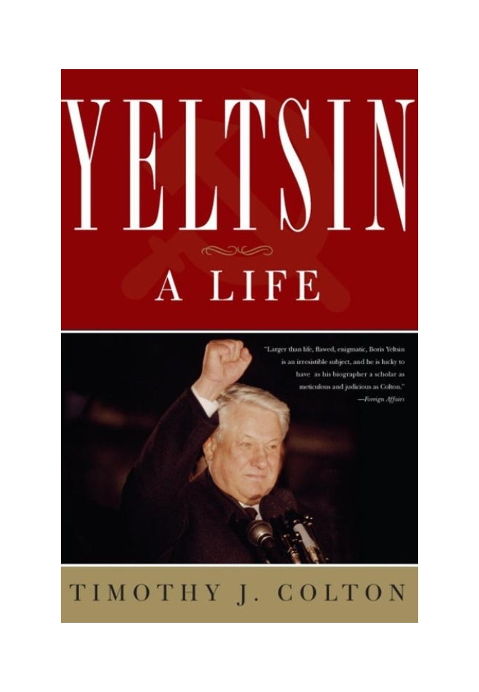 Yeltsin: A Life