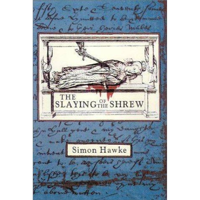 The Slaying Of The Shrew