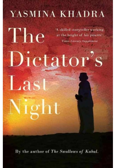 The Dictator's Last Night