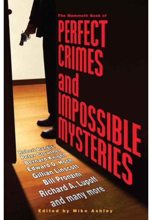 The Mammoth Book of Perfect Crimes and Impossible Mysteries