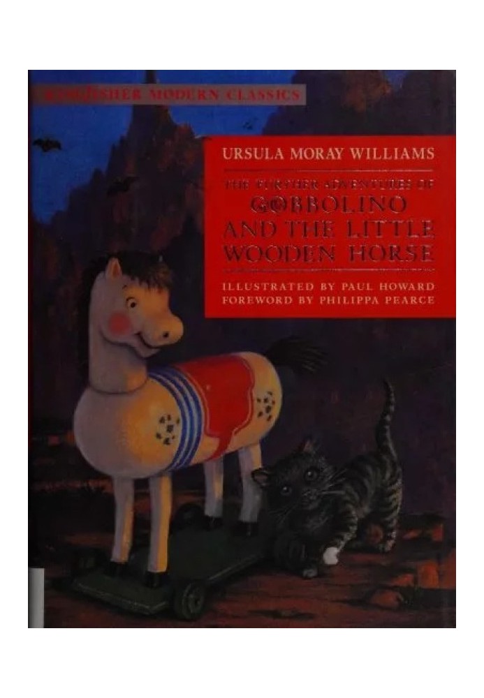 Gobbolino The Witch's Cat. The Further Adventures Of Gobbolino And The Little Wooden Horse