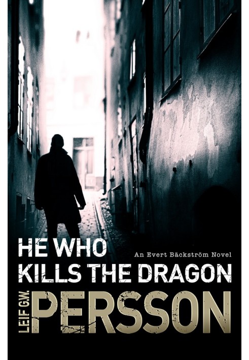 He Who Kills the Dragon