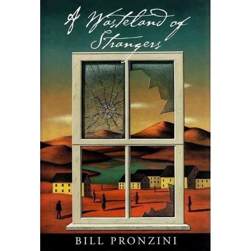 A Wasteland of Strangers