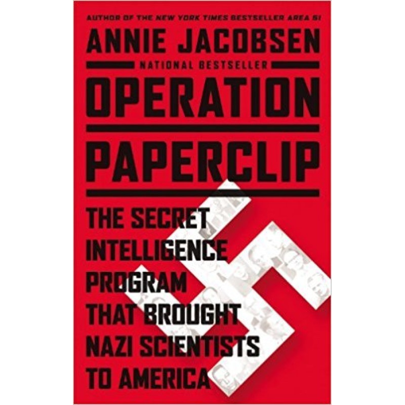 Operation Paperclip: The...