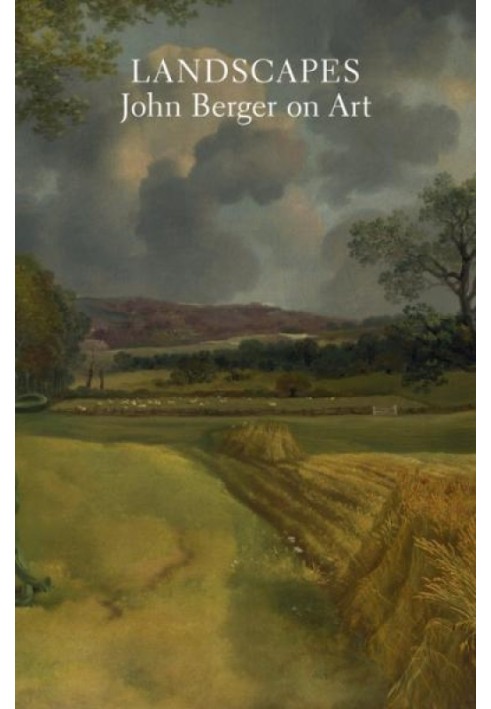 Landscapes: John Berger on Art