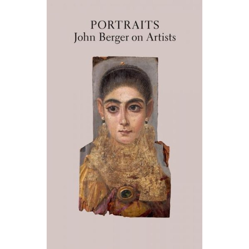 Portraits: John Berger on...