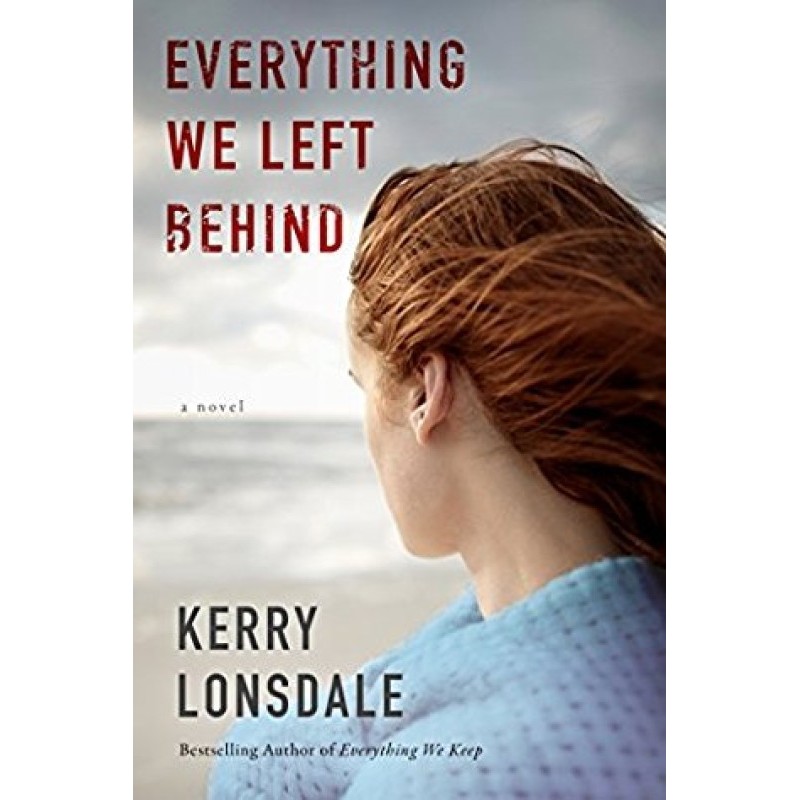 Everything We Left Behind