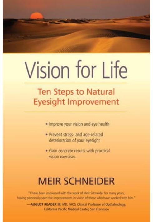 Vision for Life: Ten Steps to Natural Eyesight Improvement