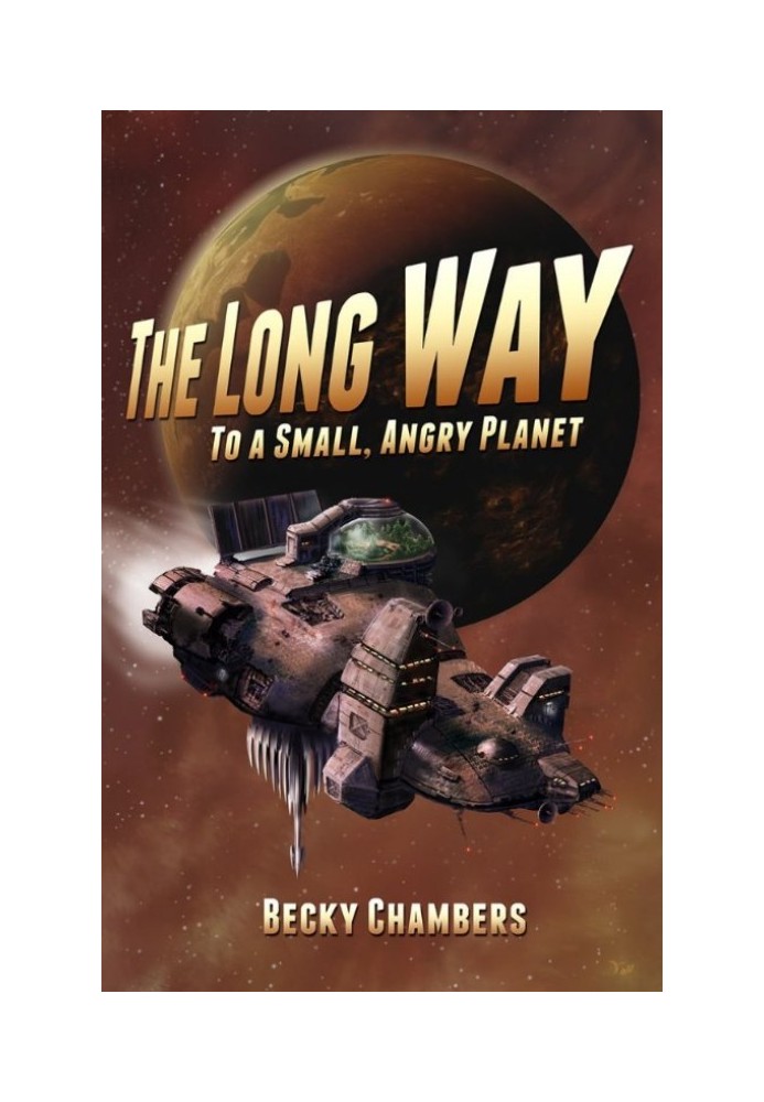 The Long Way to a Small, Angry Planet