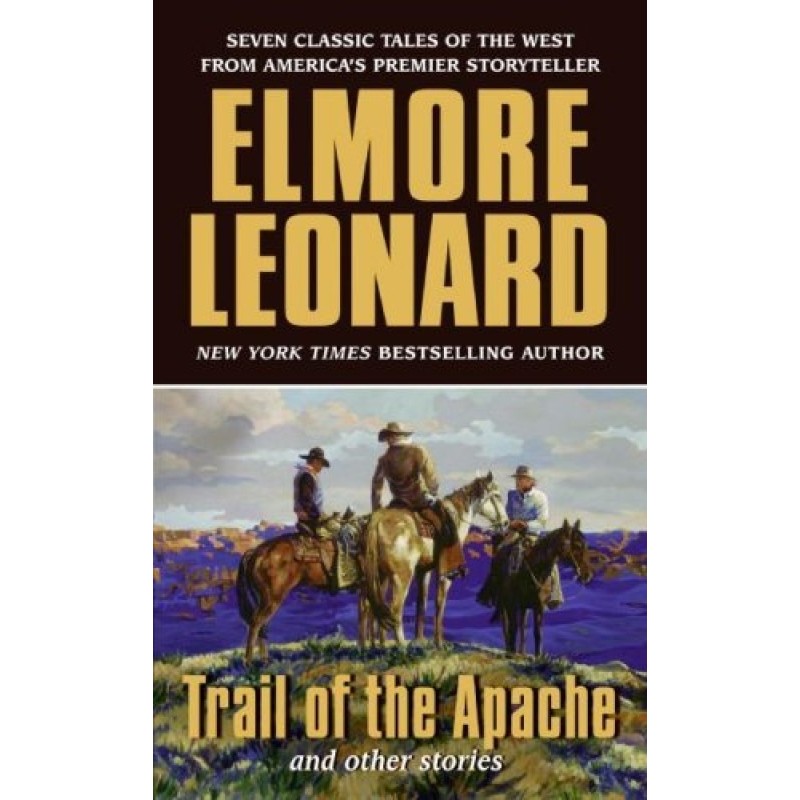 Trail of the Apache and...