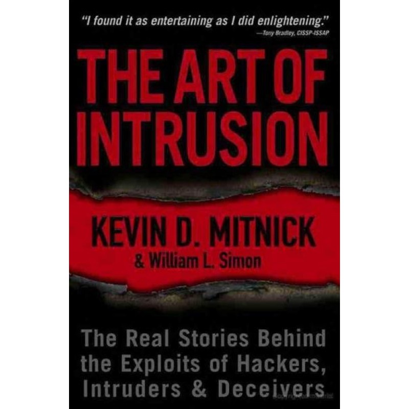 The Art of Intrusion: The...