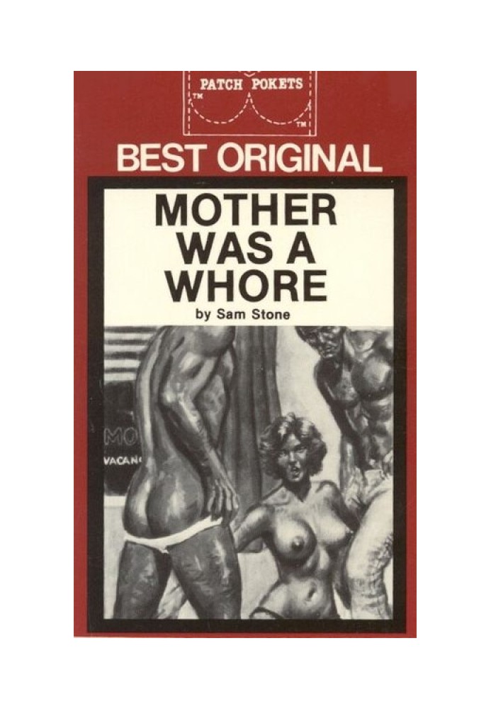 Mother was a whore