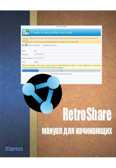 RetroShare, a manual for beginners