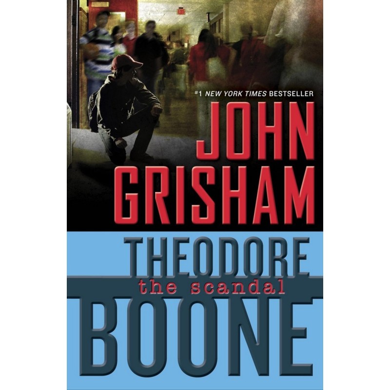 Theodore Boone: The Scandal