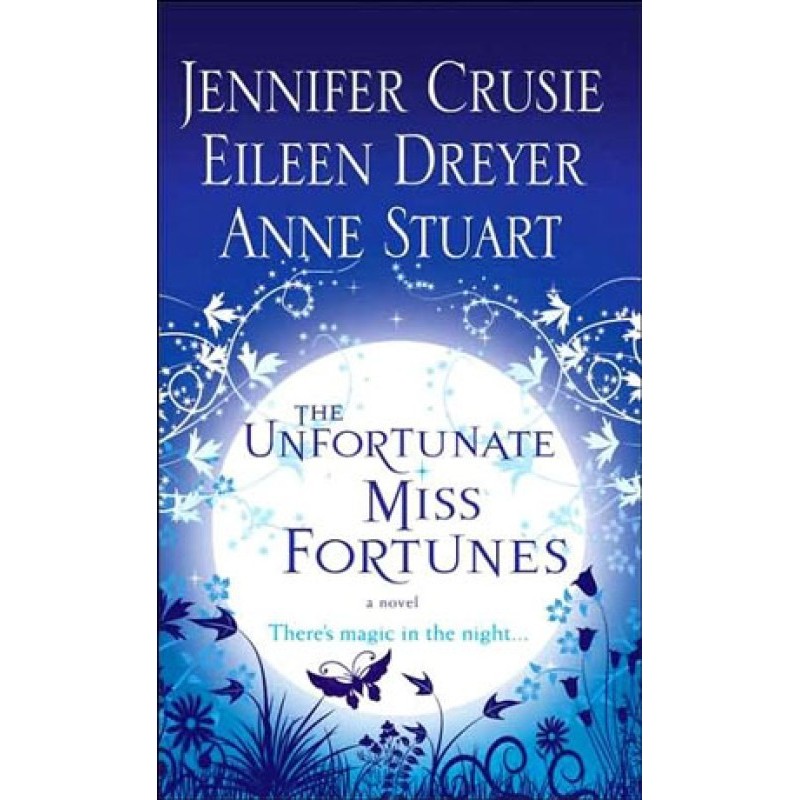 The Unfortunate Miss Fortunes