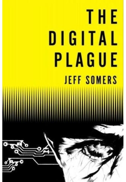 Digital Plague