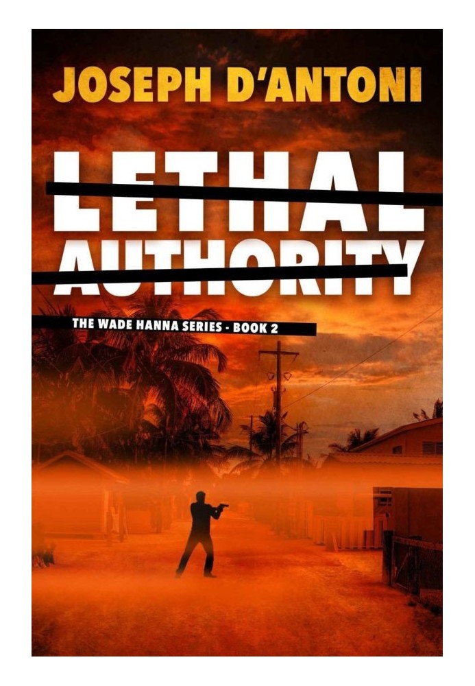 Lethal Authority