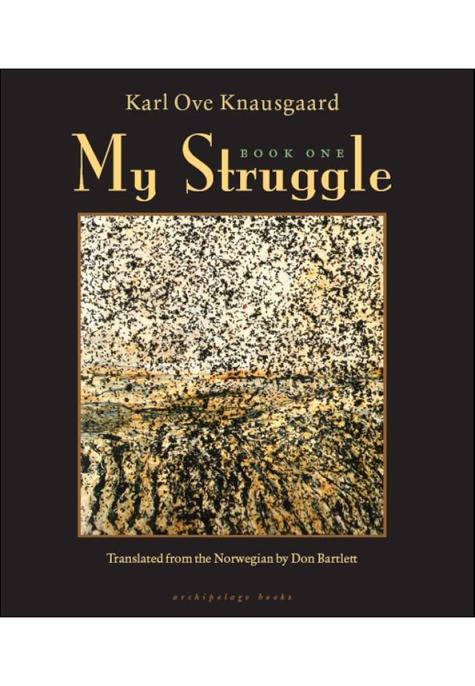 My Struggle: Book One