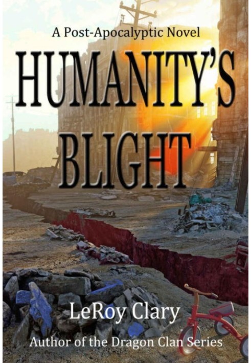 Humanaty's Blight